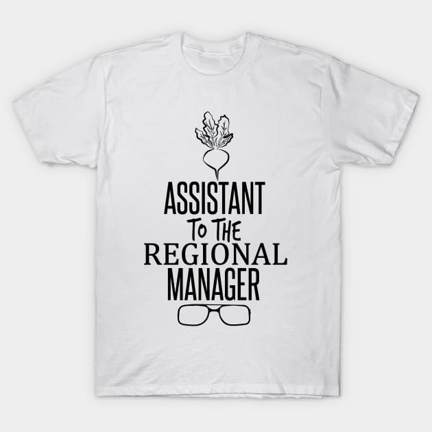 Assistant to the Regional Manager T-Shirt by mariansar